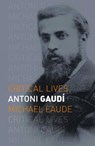Antoni Gaudi - Michael Eaude - 9781789148374