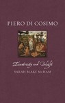 Piero di Cosimo - Sarah Blake McHam - 9781789148428