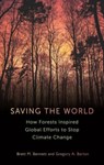 Saving the World - Brett M. Bennett ; Gregory A. Barton - 9781789148749