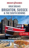 Insight Guides Great Breaks Brighton, Sussex & the South Downs (Travel Guide with Free eBook) - Insight Guides - 9781789191530