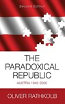 The Paradoxical Republic - Oliver Rathkolb - 9781789207446