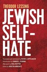 Jewish Self-Hate - Theodor Lessing - 9781789209921