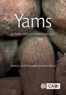 Yams - Anthony Keith (King Mongkut’s Institute of Technology Ladkrabang Thompson ; Professor Ibok (The Kwame Nkrumah University of Science and Technology (KNUST) Oduro - 9781789249279