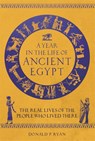 A Year in the Life of Ancient Egypt - Dr Donald P. Ryan - 9781789293654