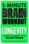 5-Minute Brain Workout for Longevity - Dr Gareth Moore ; Dr Mateo Sanchez - 9781789298215