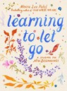 Learning to Let Go - Meera Lee Patel - 9781789298314
