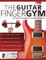 The Guitar Finger Gym - Simon Pratt ; Joseph Alexander - 9781789330540