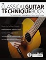 The Classical Guitar Technique Book - Diego Prato ; Joseph Alexander - 9781789331240