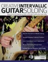 Creative Intervallic Guitar Soloing - Shaun Baxter ; Joseph Alexander - 9781789334463