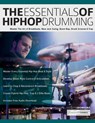 The Essentials of Hip-Hop Drumming - Giuseppe Grondona ; Joseph Alexander - 9781789334678