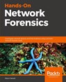 Hands-On Network Forensics - Nipun Jaswal - 9781789344523