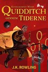 Quidditch gennem tiderne - J.K. Rowling ; Kennilworthy Whisp - 9781789391510