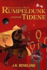 Rumpeldunk gjennom tidene - J.K. Rowling ; Kennilworthy Whisp - 9781789391893