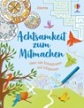 Achtsamkeit zum Mitmachen - Alice James ; Lara Bryan ; Eddie Reynolds ; Darran Stobbart - 9781789418804