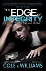 The Edge of Integrity - Arthur Cole ; Nigel C. Williams - 9781789420678