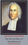 The Life and Diary of David Brainerd - Jonathan Edwards ; David Brainerd - 9781789430479