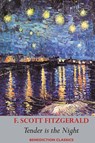 Tender is the Night - Francis Scott Fitzgerald - 9781789433425