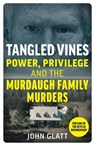 Tangled Vines - John Glatt - 9781789467383