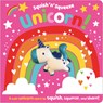 Squish 'n' Squeeze Unicorn! - Rosie Greening - 9781789478525