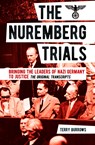 The Nuremberg Trials: Volume I - Terry Burrows - 9781789502268