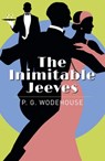 INIMITABLE JEEVES - WODEHOUSE,  P. G. - 9781789505412