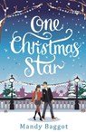 One Christmas Star - Mandy Baggot - 9781789544329