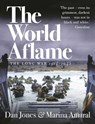 The World Aflame - Dan Jones ; Marina Amaral - 9781789544664