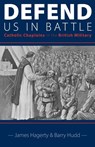 Defend Us in Battle - James Hagerty ; Barry Hudd - 9781789593587