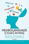 Neurolanguage Coaching 2nd Edition - Rachel Paling - 9781789635362