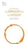 The Message of the Sermon on the Mount - John Stott - 9781789741490