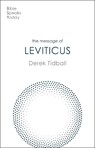 The Message of Leviticus - Rev Dr Derek (Author) Tidball - 9781789742954