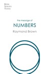 The Message of Numbers - Raymond (Author) Brown - 9781789743074