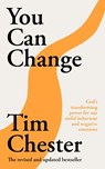 You Can Change - Dr Tim (Author) Chester - 9781789744934
