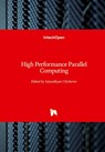 High Performance Parallel Computing - Satyadhyan Chickerur - 9781789856231