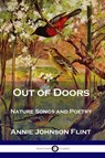 Out of Doors - Annie Johnson Flint - 9781789870442