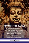 Hymn to Kali - Sir John Tyler Woodruffe ; Arthur Avalon - 9781789871395