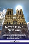 Notre Dame De Paris - Charles Hiatt - 9781789871579