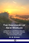 The Discovery of New Worlds - M B Synge ; E M Synge - 9781789872026