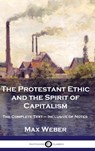 The Protestant Ethic and the Spirit of Capitalism - Max Weber - 9781789875850