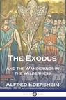 The Exodus - Alfred Edersheim - 9781789876536