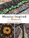 Mosaics Inspired by Nature - Rachel Davies - 9781789942071