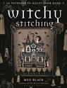 Witchy Stitching - Meg Black ; The Witchy Stitcher - 9781789942248