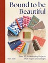 Bound to be Beautiful - Bari Zaki - 9781789942385