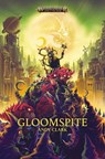 Gloomspite - Andy Clark - 9781789990218