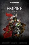 Empire at War - Dan Abnett ; Nick Kyme ; Darius Hinks ; Robert Earl ; C L Werner ; Gordon Rennie ; James Wallis ; Jonathan Green - 9781789990485