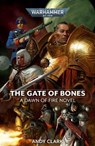 The Gate of Bones - Andy Clark - 9781789993448