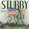 Stubby: Inspired by the True Story of an American Hero in World War I - Julia Mills - 9781790307883