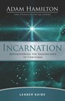 Incarnation Leader Guide - Adam Hamilton - 9781791005573