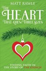 The Heart That Grew Three Sizes - Matt Rawle - 9781791017323