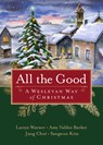 All the Good - Laceye C. Warner - 9781791017972